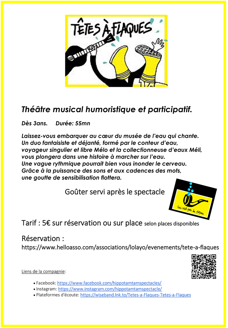 Détails et résumé du spectacle Têtes à Flaques